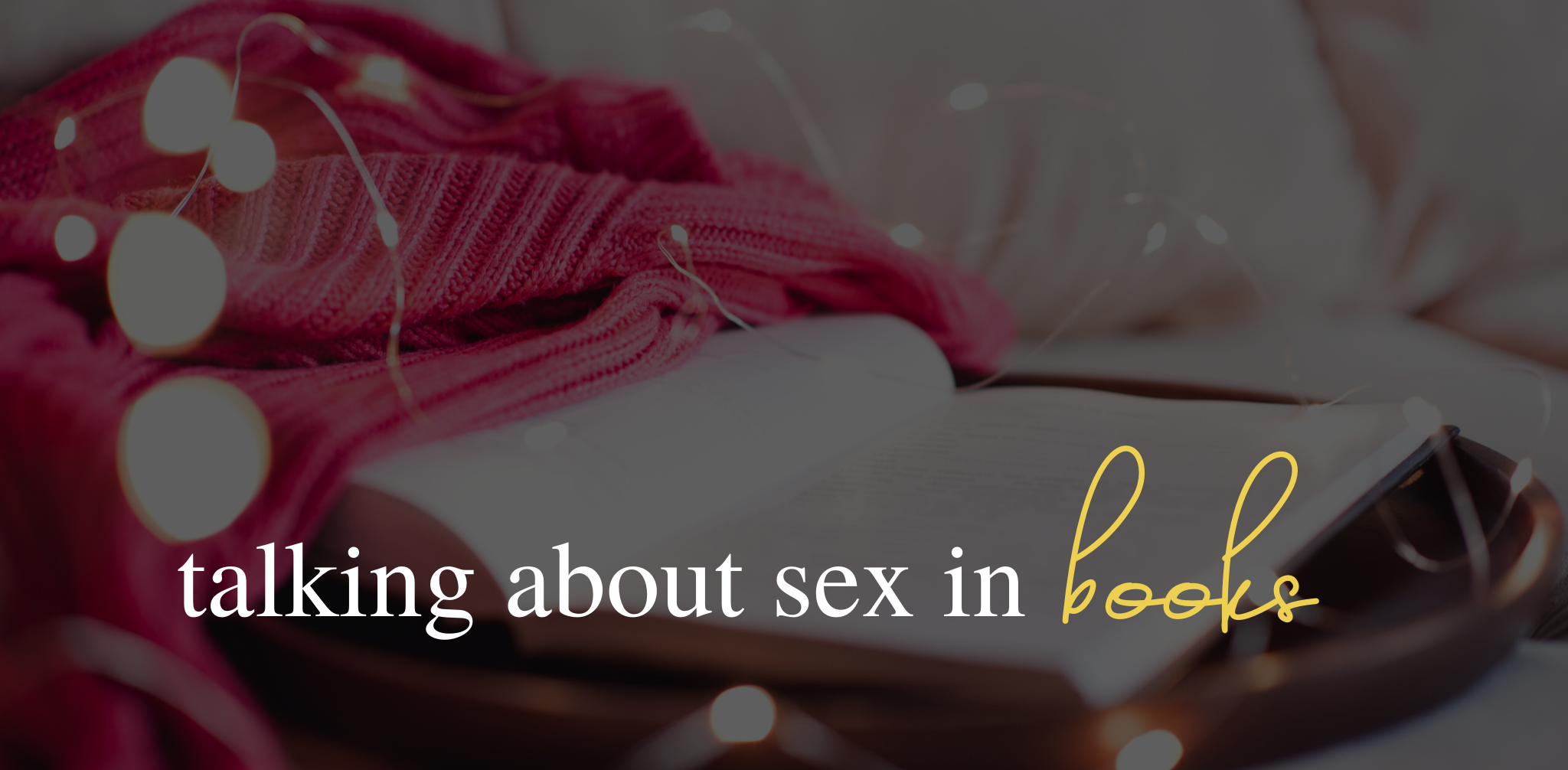 Sex in literature, do we love it, hate it or not care?