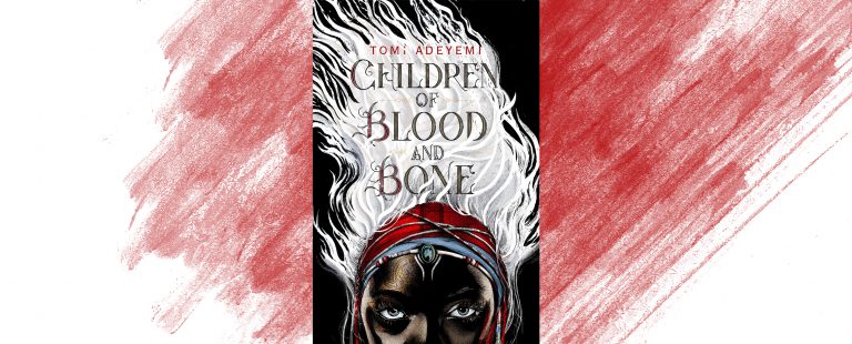 Children of Blood and Bone, Tomi Adeyemi