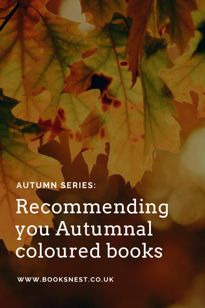 Recommending you Autumnal coloured books