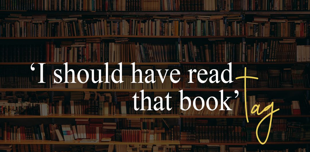 The I should have read that book tag