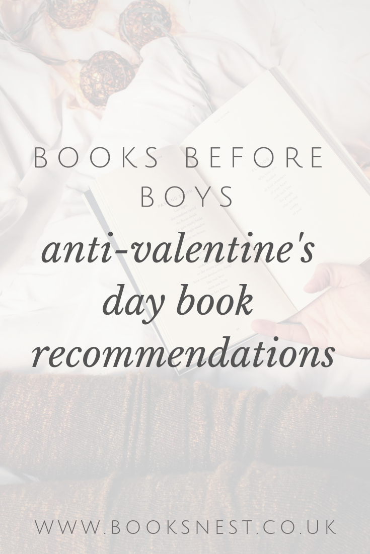 Books before boys, anti-valentine's day book recommendations