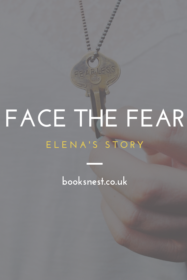 Elena's Story, Face the Fear Pinterest