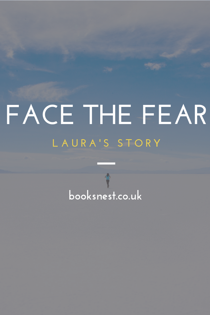 Laura's story, face the fear Pinterest