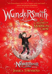 Wundersmith, The Calling of Morrigan Crow