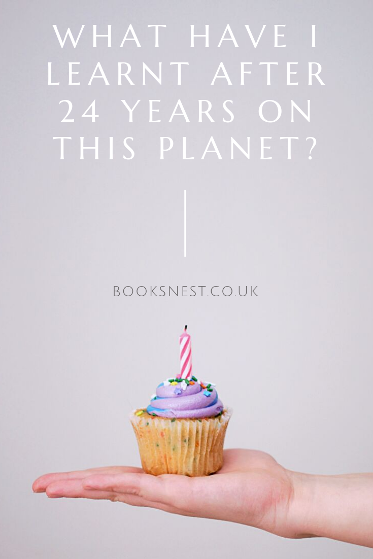 What have I learnt after 24 years on this planet