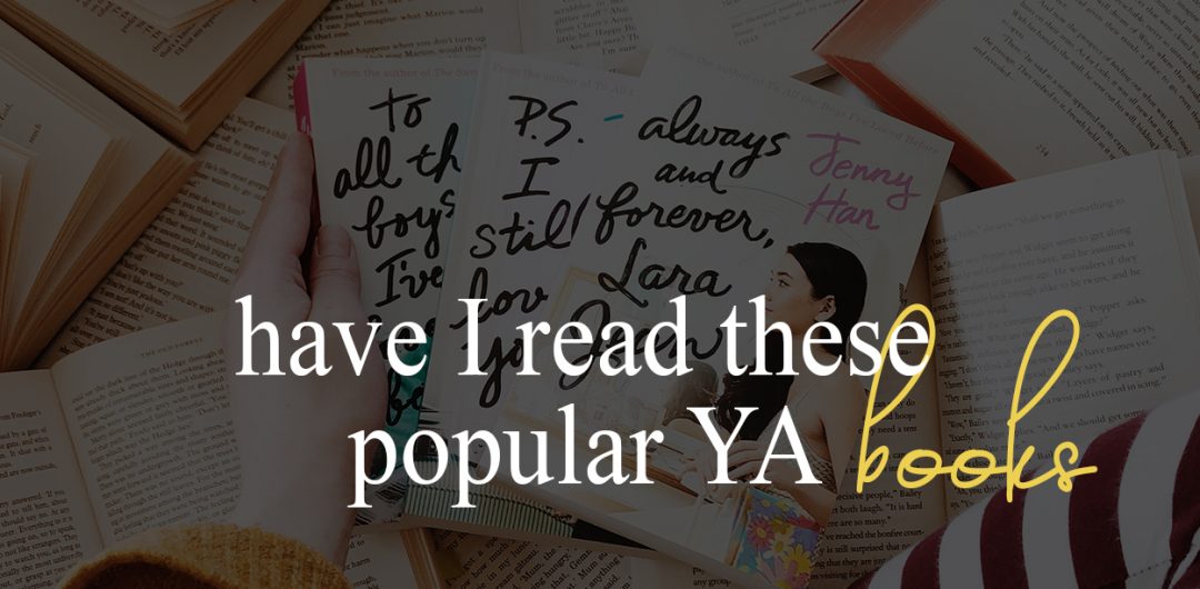 Have I read these popular YA books yet?