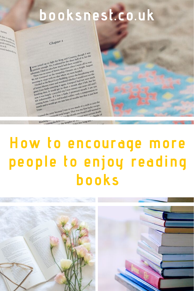 How to encourage more people, young and old, to enjoy reading books4
