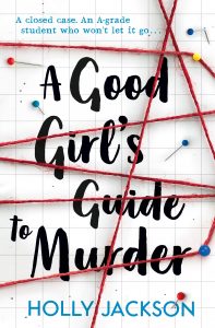 A Good Girls Guide to Murder