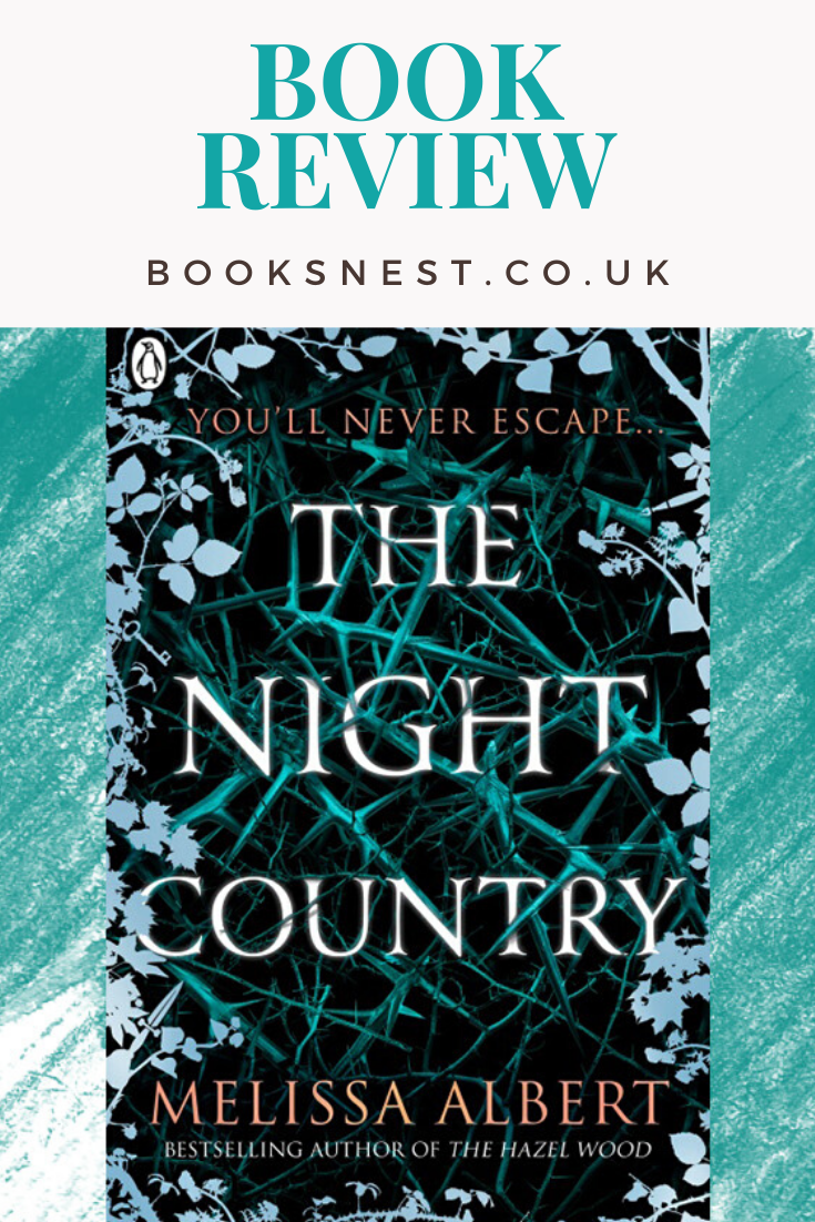 The Night Country, Melissa Albert