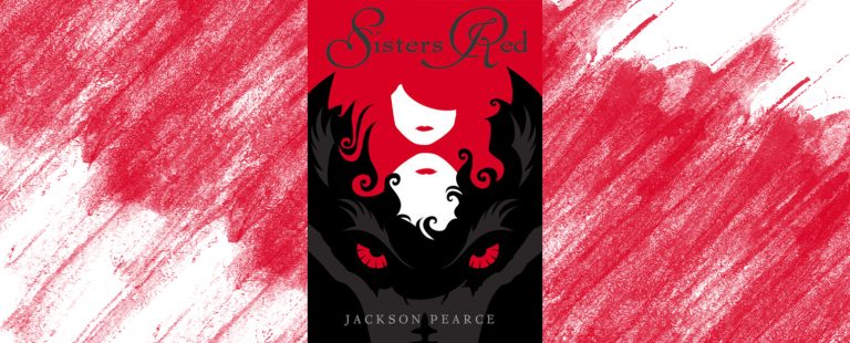 Sisters Red, Jackson Pearce