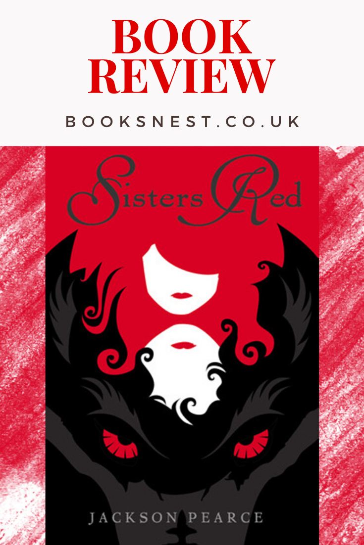 Sisters Red, Jackson Pearce Book Review