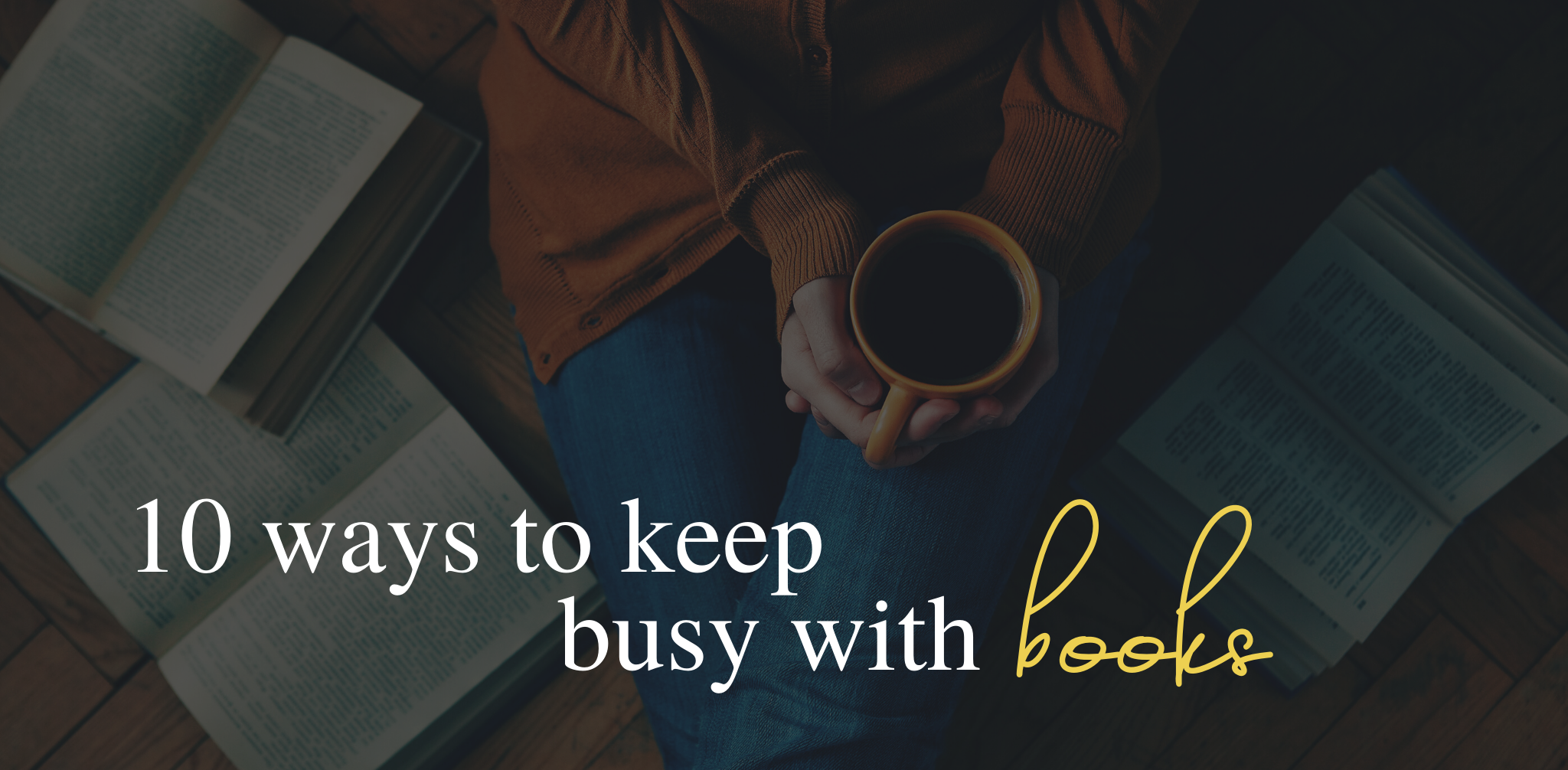 Ten things to do with books to keep you busy whilst youre social distancing