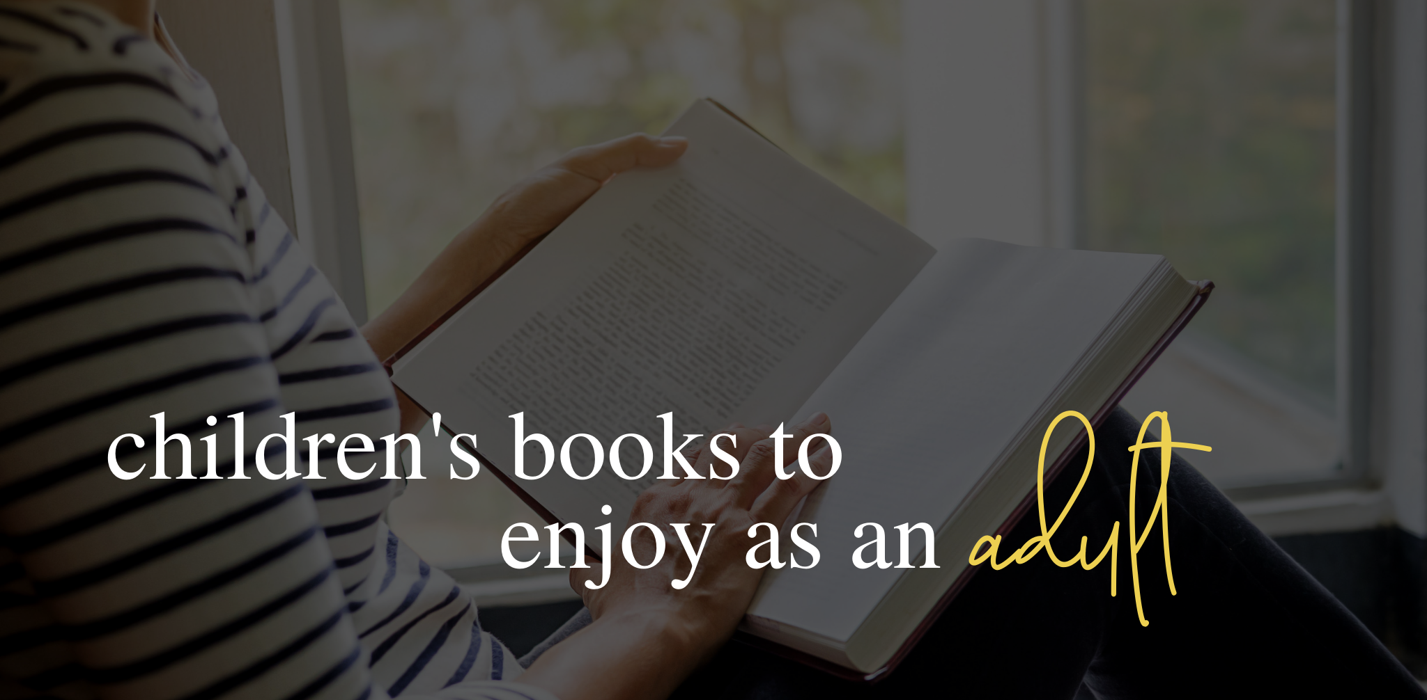5 Children's books that can be enjoyed by adults