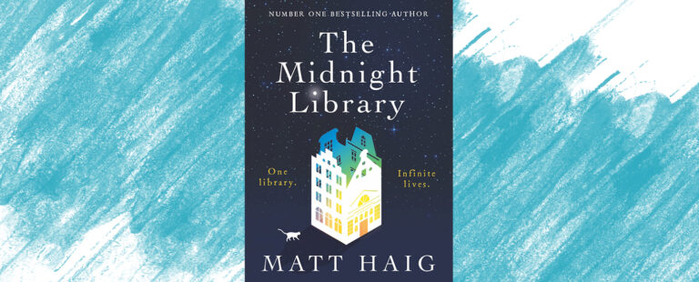 The Midnight Library, Matt Haig | Book Review