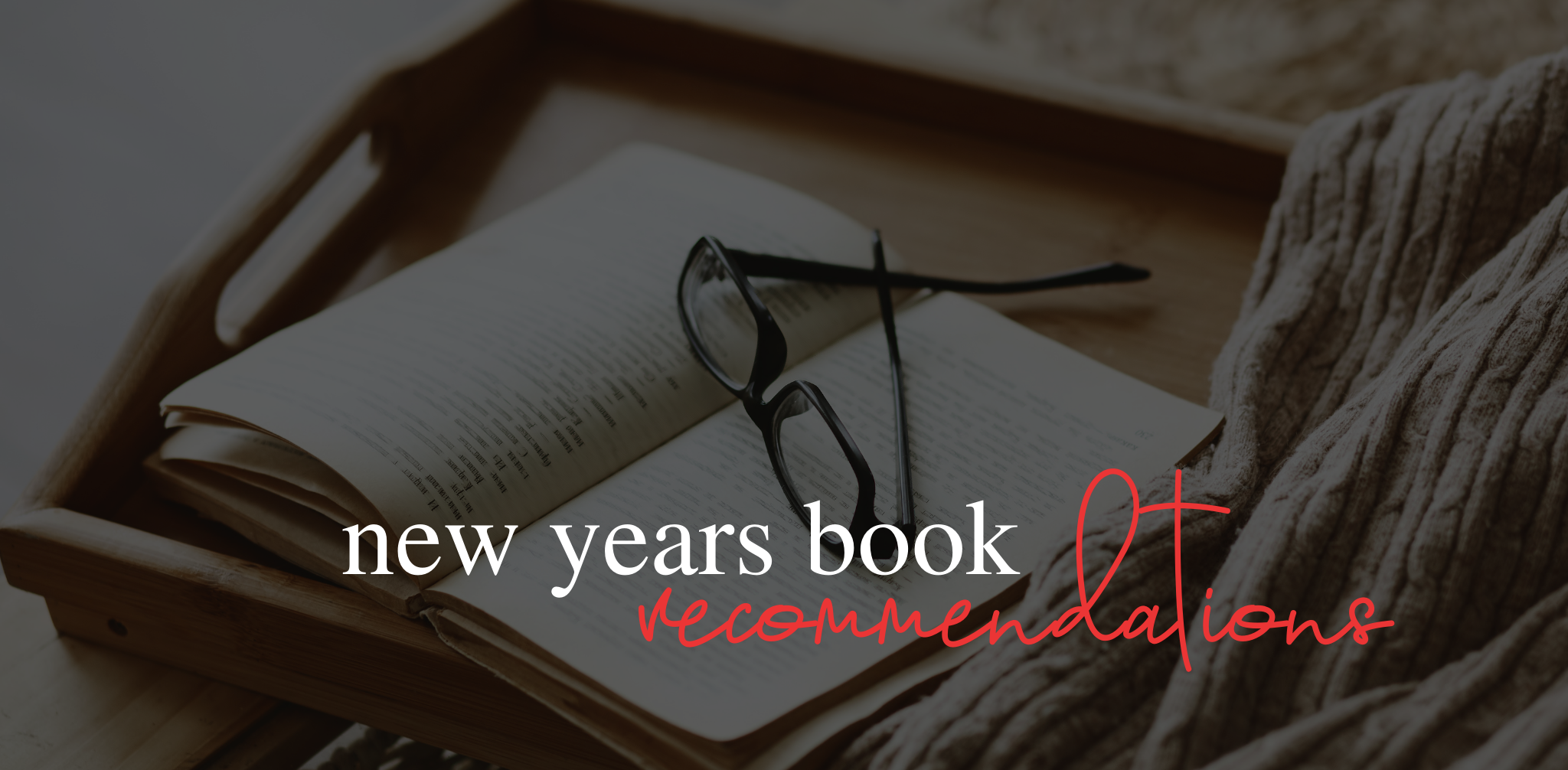 Book recommendations to welcome in the new year with