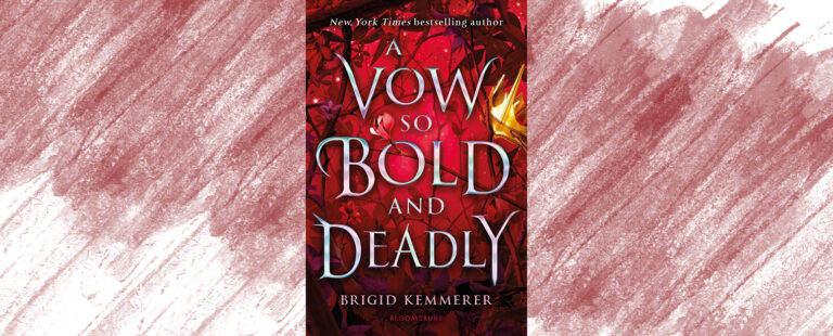 A Vow so Bold and Deadly Cursebreaker #3, Brigid Kemmerer | Book Review